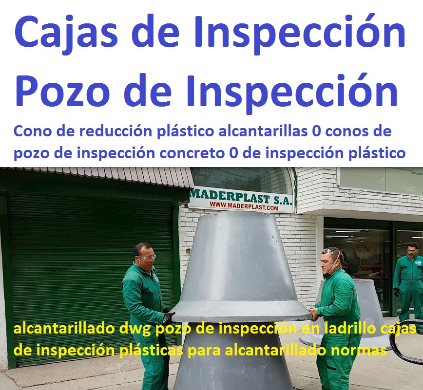 Cono de reducción plástico alcantarillas 0 conos de pozo de inspección concreto 0 de inspección alcantarillado dwg pozo de inspección en ladrillo cajas de inspección para alcantarillado normas Cono de reducción plástico alcantarillas 0 conos de pozo de inspección concreto 0 de inspección alcantarillado dwg pozo de inspección en ladrillo cajas de inspección para alcantarillado normas Cono de reducción plástico alcantarillas 0 conos de pozo de inspección concreto 0 de inspección alcantarillado dwg pozo de inspección en ladrillo cajas de inspección para alcantarillado normas